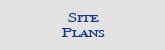 Site Plans